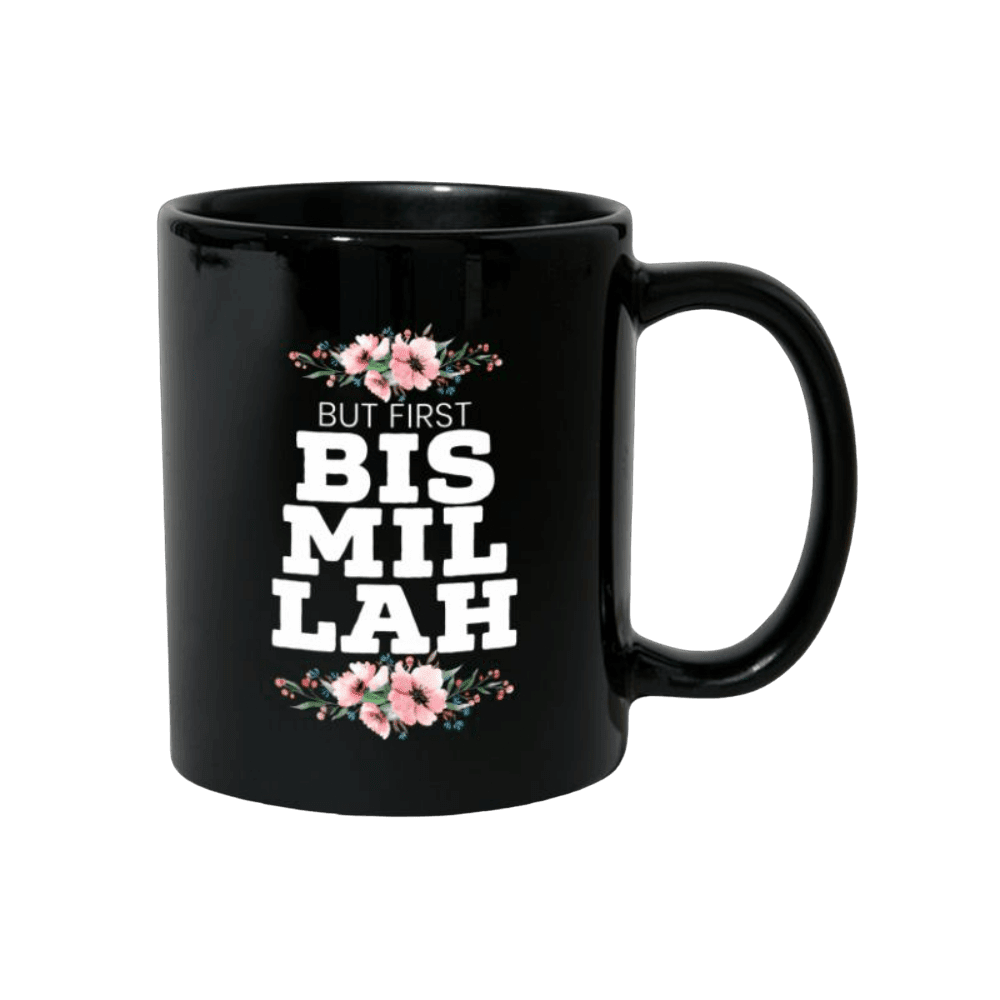 but-first-bismillah-allah-fier-musulman-mug but first bismillah allah fier musulman mug | The Luxury Box
